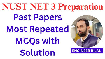 NUST NET-3 Preparation: Past Papers Repeated MCQs with Solution || NUST Entry Test Preparation