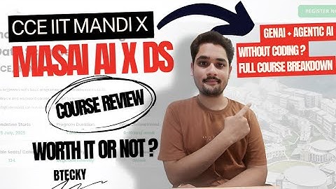 CCE IIT Mandi x Masai AI & DS Review 2025 || GenAI + Agentic AI zonder codering? || Cursusoverzicht