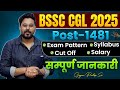BSSC CGL 2025: 1481 Vacancies, Syllabus & Exam Tips