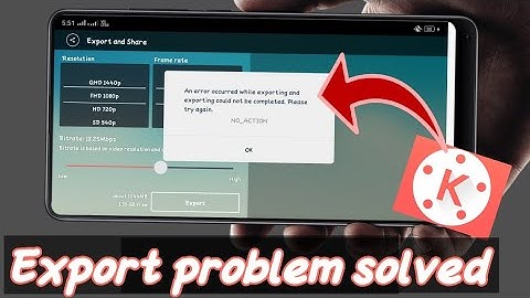 Kinemaster export failed! problem solved | kinemaster problem solved | export error solved