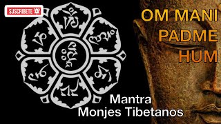 Video thumbnail of "🕉Om Mani Padme Hum - Monjes Tibetanos🕉✨"