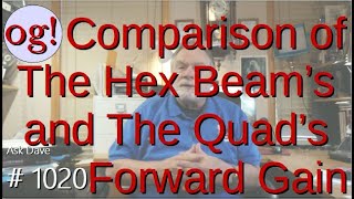 Comparison of The Hex Bean's and The Quad's Forward Gain (#1020)