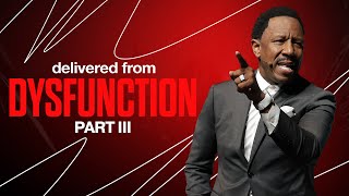 Dr. R.a. Vernon Delivered From Dysfunction Part Iii The Word Church 9Am