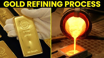 Gold Refinery Complete Process Explained