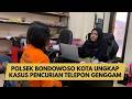 POLSEK BONDOWOSO KOTA UNGKAP KASUS PENCURIAN TELEPON GENGGAM