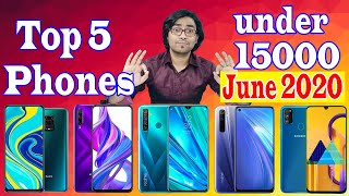 Best 5 Smartphones Under 15000 || June 2020 || Top 5 Phones under 15000 || Best Phone Under 15k