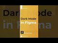 Get Dark Mode on Figma Browser App | Chrome, Safari, Firefox &amp; Edge