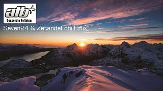 ATB   Desperate religion Seven24 & Zetandel chill mix