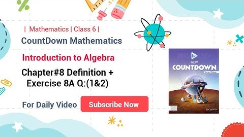 COUNTDOWN Maths || Class 6 || Introduction to Algebra || Chapter#8 Exercise#8A Q:(1&2) ||