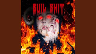 Evil Shit - Bastard the coldest