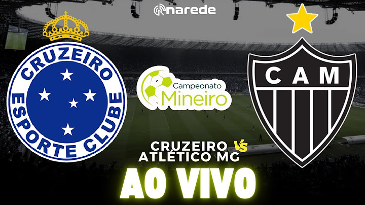⚽ CRUZEIRO x ATLÉTICO-MG AO VIVO CLASSICO EM MINAS COM GABIGOL E HULK - DIRETO DO MINEIRÃO