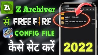 Zarchiver Free Fire Headshot Setting | How To Apply Hack File 2022🥰 | How To Apply Config File FF ♻️ screenshot 1