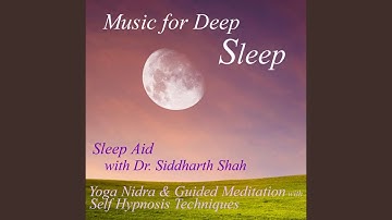 Thumbnail of Yoga Nidra Relaxation for Sleep (feat. Dr. Siddharth Ashvin Shah)