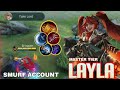 LAYLA IN SMURF ACCOUNT | Layla Best Build 2021 | Mobile Legends✓