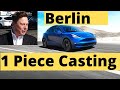 Tesla To Cast The Front Frame of Giga Berlin's Model Y in 1 Piece