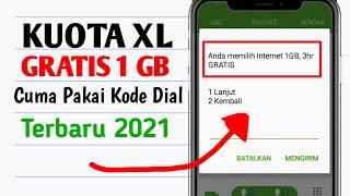 Cara Mendapatkan Kuota Gratis XL 1 GB 2021 Tanpa Aplikasi. KUOTA GRATIS XL AXIATA TERBARU 2021