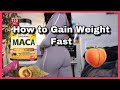 Maca Root | How to Gain Weight Fast + Facts