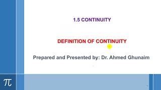 Sec 1.5 Continuity Part1 : Definition of Continuity (Calculus 1 JIC)
