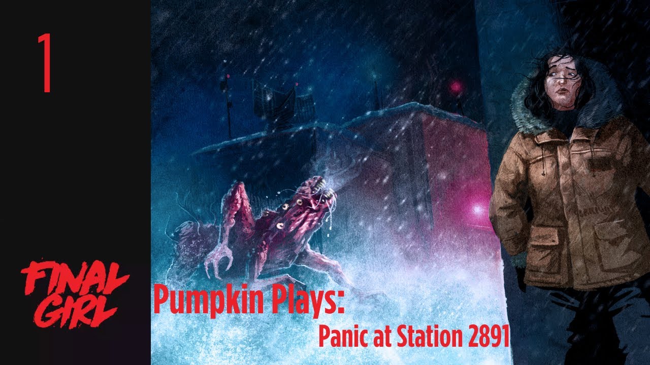 Pumpkin Plays: Panic at Station 2891