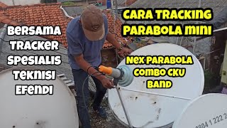 Panduan Tracking Nexparabola di Parabola Mini LNB Combo CKU Band
