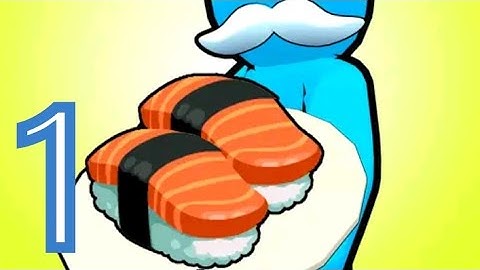 My sushi bar-Gameplay walkthrough part 1 Tutorial ( IOS Android Gameplay)