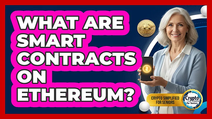 What Are Smart Contracts On Ethereum?