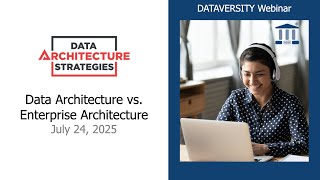 Información Data Architecture Strategies:  Data Architecture vs  Enterprise Architecture Noticias