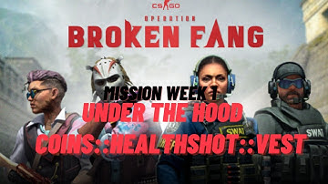 CSGO UNDER THE HOOD OPERATION BROKEN FANG MISSION|WEEK1 3SECRET COINS+HEALTHSHOTS+VEST|Ft TAMIL