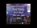 Pink Floyd - Keep Talking (The Live Bell, 1994)