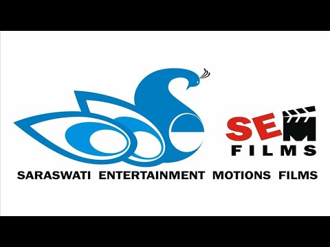 Saraswati Entertainment Motion Films | Film Production @SEMFILMS @SEMDigital07
