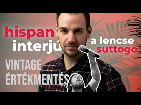 Magyar Objektív-Mágus – Vintage optikák és lencse adaptálások | Hispan interjú