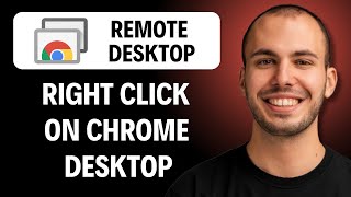 How To Right Click On Chrome Remote Desktop  [2026 GUIDE]