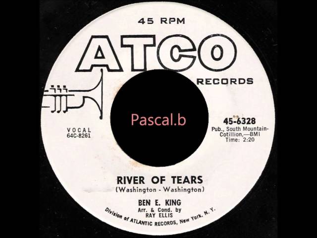 Ben E. King - River Of Tears