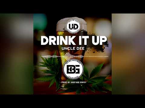 Drink it up(2021)-Uncle