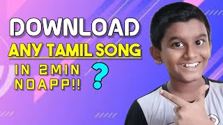 Download Any Tamil - Songs in 2 MINUTE'S Tamil Glowing Creations screenshot 1