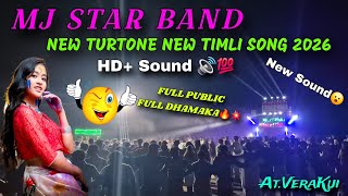 Mj Star Band New Turtone 2026 New Timli song At.Verakui Full Public ke Sath Full Dhamaka🤩😍