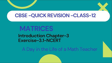 MATRICES -EXERCISE-3.1-CLASS-12-NCERT-CBSE