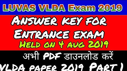 LUVAS VLDA Answer Key 2019 Download PDF |Full paper Answer Key
