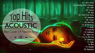 Top English Acoustic Love Songs 2022 Playlist - Greatest Hits Ballad Love Songs Cover Of All Time