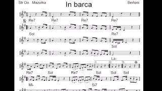 Video-Miniaturansicht von „IN BARCA ottima mazurka da sala ballo per Fisarmonica e Orchestra Musica del M Stefano Bertoni“