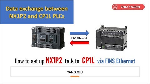 Set up NX1P2 to communicate to CP1L/CP2E via FINS Ethernet protocol