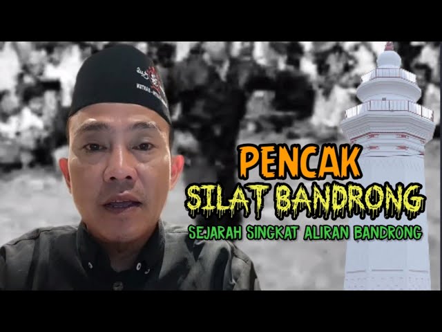 🔴Sejarah Singkat Pencak Silat Aliran Bandrong Banten class=