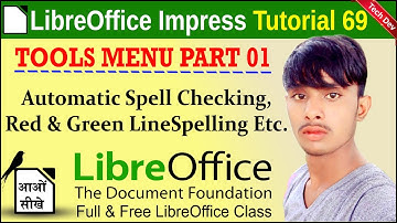 LibreOffice Impress Tutorial 69 | Tools menu part 01 | Spelling with automatic spell check | by dev