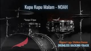 Kupu Kupu Malam - NOAH | Drumless Song