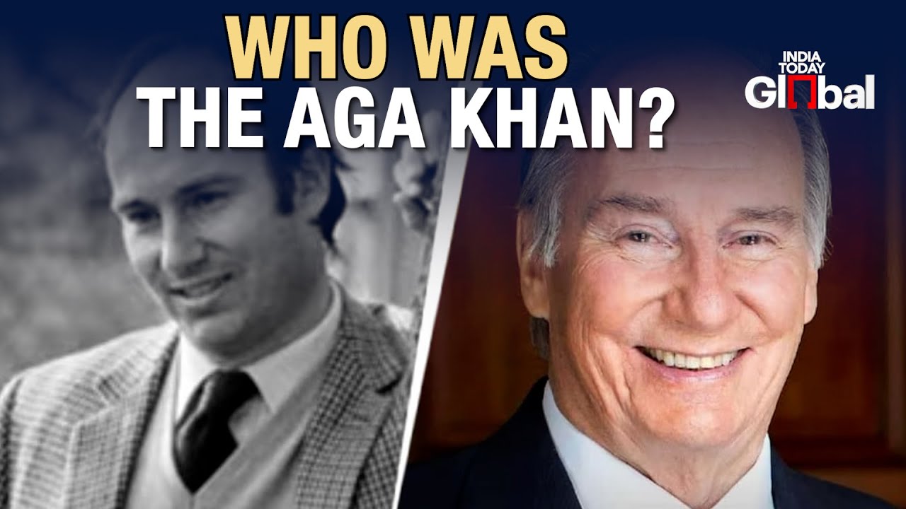 The Aga Khan, Spiritual Leader Of Shia Ismaili Muslims Dies At 88 In Lisbon | India Today Global