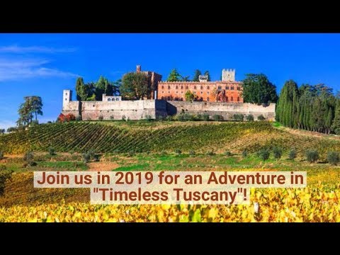 Timeless Tuscany Adventure 2019