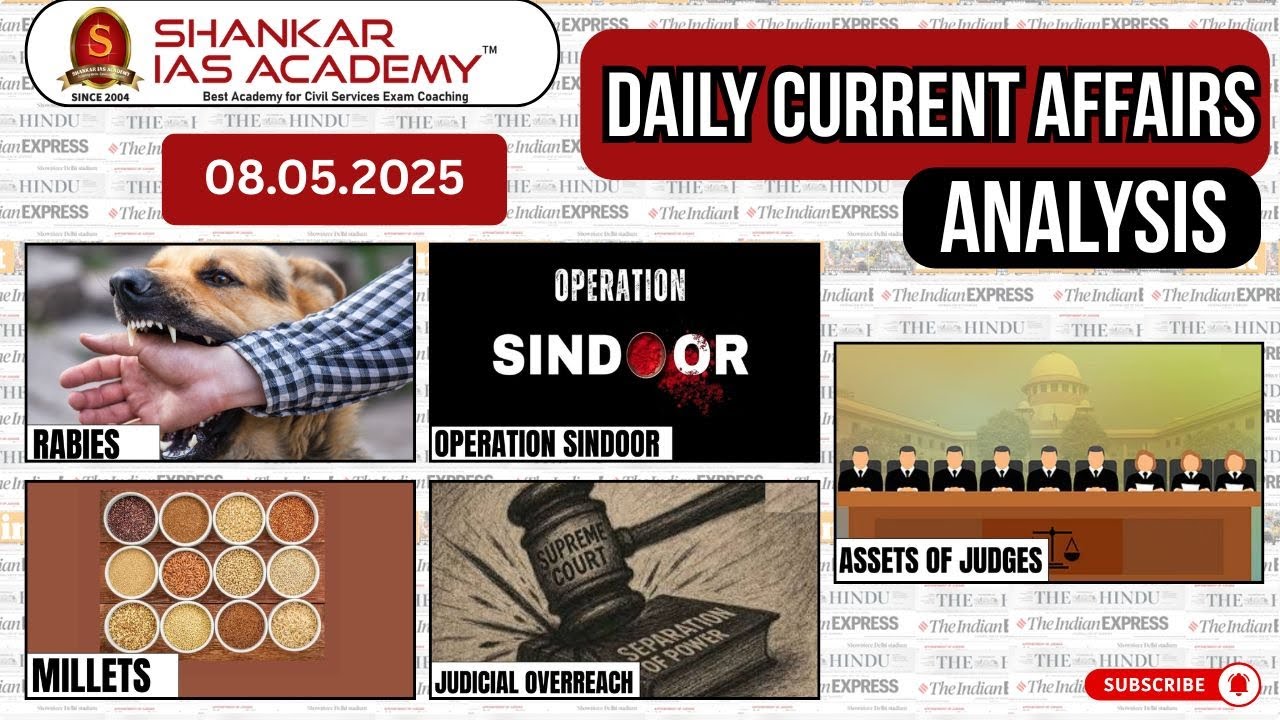 Daily Current Affairs Analysis | May 08 , 2025 | Shankar IAS Academy ...