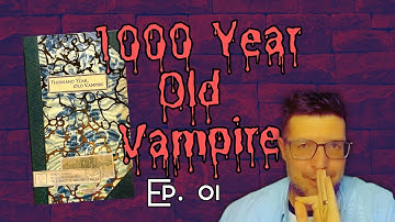 Thousand Year Old Vampire with Ryan | Ep. 1