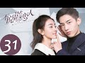 ENG SUB【不说谎恋人 Mr. Honesty】END EP31 | 许伊人方知有浪漫结婚（梁洁、辛云来）