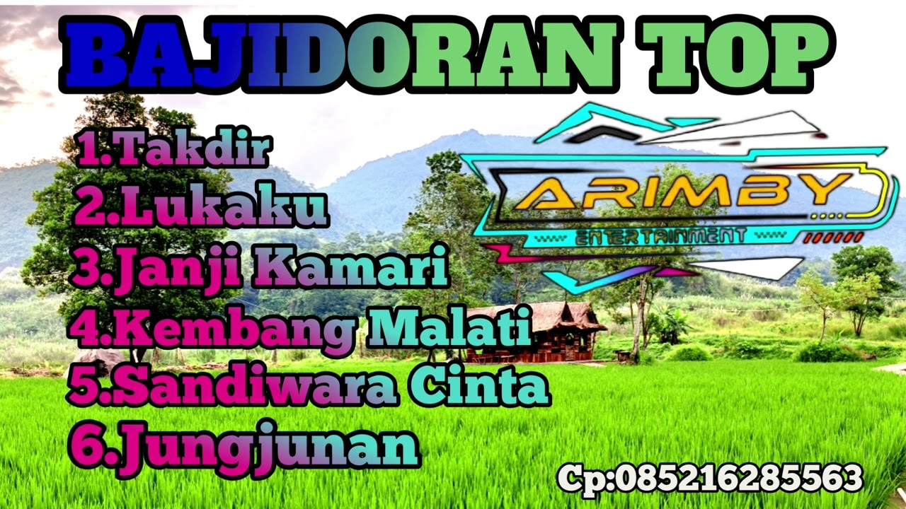BAJIDORAN TOP GELOMBANG 3 ARIMBY MUSIC